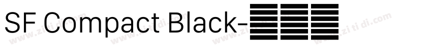 SF Compact Black字体转换 SF Compact Black字体转换